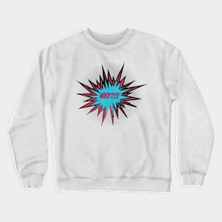 Why?!? *Clear BG* Crewneck Sweatshirt